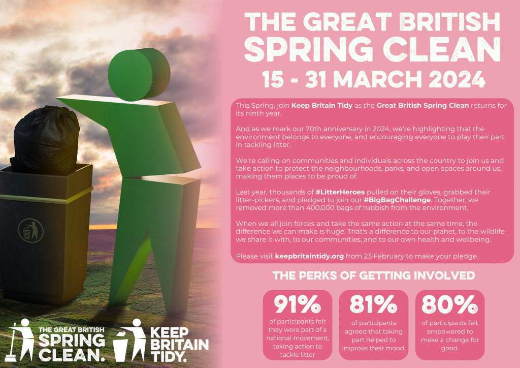 Poster advertising the Great British Spring Clean 15 to 31 March 2024: this Spring, join Keep Britain Tidy as the Great British Spring Clean returns for its ninth year.